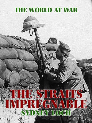 cover image of The Straits Impregnable